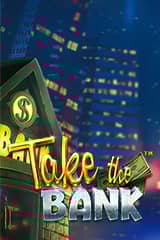Take the Bank - Online Pokie
