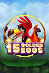 15 Golden Eggs - Online Pokie