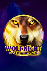Wolf Night Hold and Win - Online Pokie