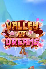 Valley of Dreams - Online Pokie
