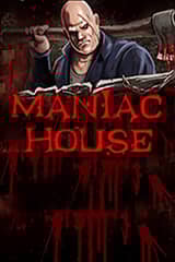 Maniac House - Online Pokie