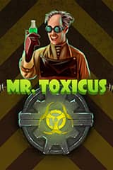 Mr. Toxicus - Online Pokie