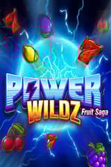 Power Wildz Fruit Saga - Online Pokie