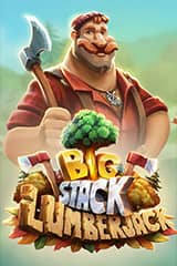 Play Big Stack Lumberjack - Online Pokie