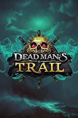 Play Dead Mans Trail - Online Pokie