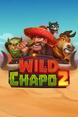 Play Wild Chapo 2 - Online Pokie