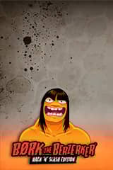 Bork the Berzerker Hack'n'Slash Edition - Online Pokie