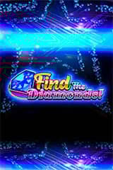 Find the Diamonds - Online Pokie