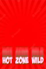 Hot Zone Wild - Online Pokie