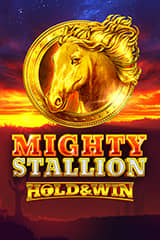 Mighty Stallion Hold and Win - Online Pokie