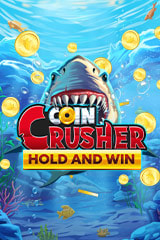 Play Coin Crusher Hold and Win - Online Pokie