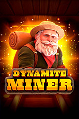 Play Dynamite Miner - Online Pokie