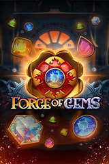 Play Forge of Gems - Online Pokie