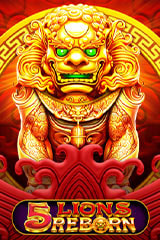 Play 5 Lions Reborn - Online Pokie