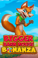 Play Bigger Barn House Bonanza - Online Pokie
