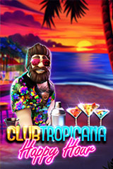 Play Club Tropicana - Happy Hour - Online Pokie