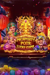Play Prosperity Pots: Lucky Coins - Online Pokie